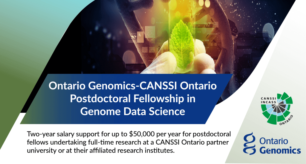 Ontario Genomics-CANSSI Ontario Postdoctoral Fellowship in Genome Data Science