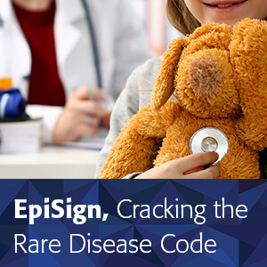 EpiSign: Cracking the Rare Disease Code