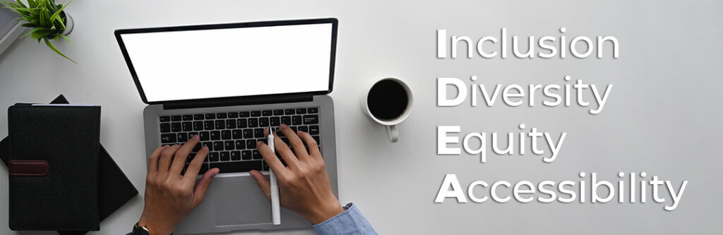 Inclusion, diversity, equity, and accessibility (IDEA) resources