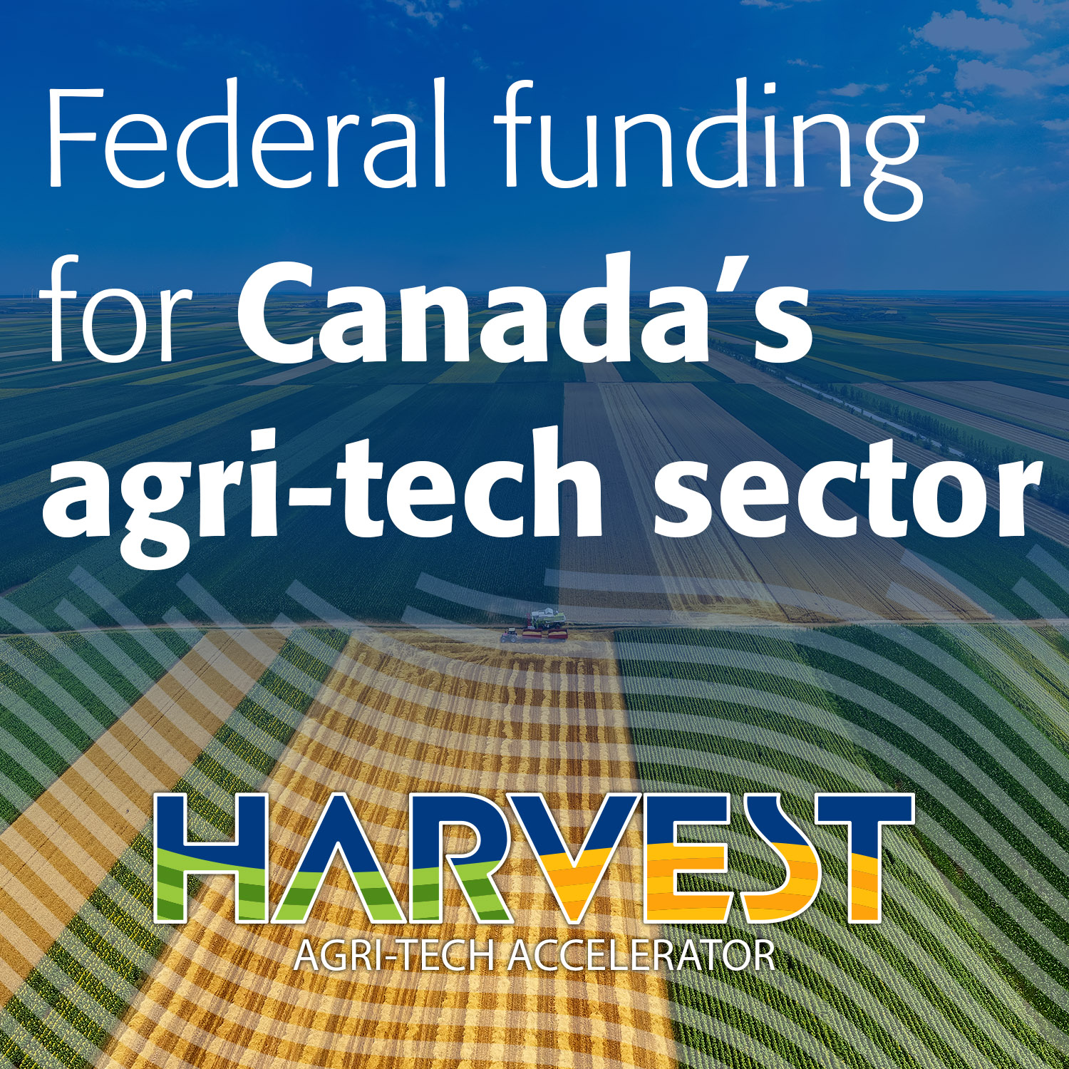 Federal funding for Canada's agri-tech sector